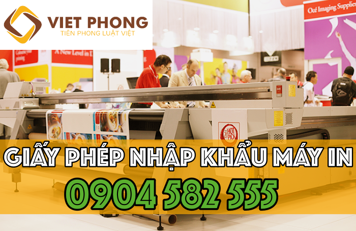 Máy in cũ có được nhập khẩu vào Việt Nam để sản xuất hay không?