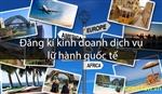 Dịch vụ xin giấy phép kinh doanh lữ hành quốc tế tại Tổng cục du lịch